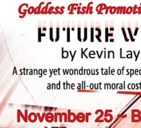 Spotlight: Future Winds by Kevin Laymon [plus a giveaway!]