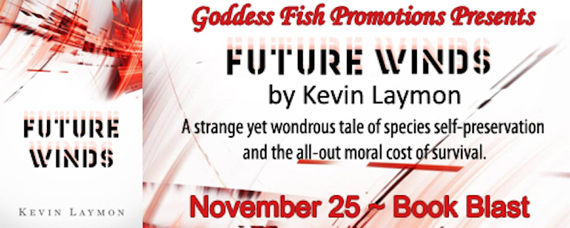 Future Winds Kevin Laymon