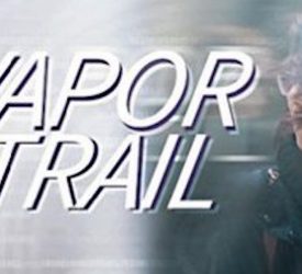 Review of Vapor Trail by Dick Hannah