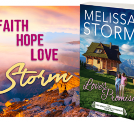 Release Week Blitz: Love’s Promise by Melissa Storm