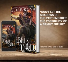 Cover Reveal: The Rebels of Gold by Elise Kova