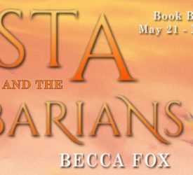 Spotlight and Giveaway: Asta and the Barbarians by Becca Fox