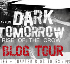Spotlight and Giveaway: Dark Tomorrow by Jeremiah Franklin