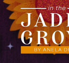 Blog Tour [Review]: In The Jaded Grove by Anela Deen