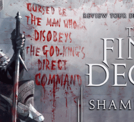 Blog Tour [Review]: The Final Decree by Shami Stovall ($25 Giveaway)